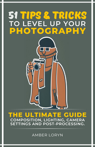 51 Tips and Tricks to Level up Your Photography (eBook)